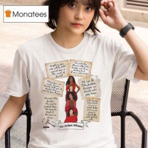 The Judges Alliance Rachel Will And Morgan T Shirt