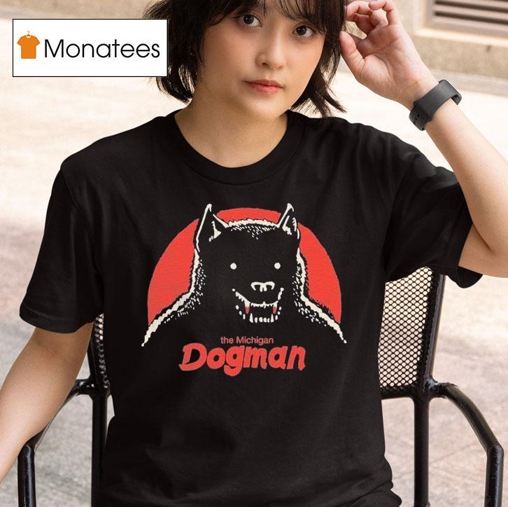 The Michigan Dogman T Shirt