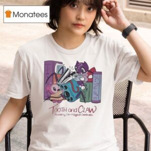 Tooth And Claw Acodemy For Magical Creatures T Shirt