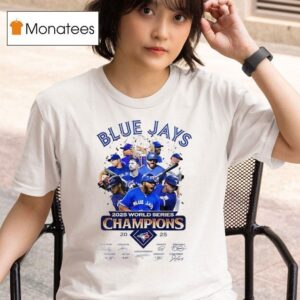 Toronto Blue Jays World Series Champions Signatures T Shirt