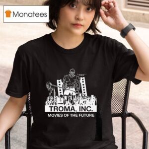 Toxie Troma Inc Movies Of The Future T Shirt