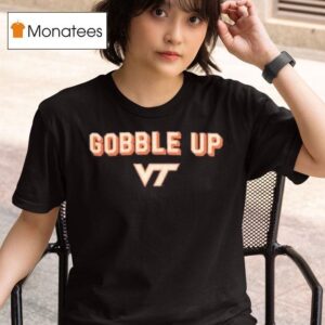 Virginia Tech Hokies Gobble Up T Shirt