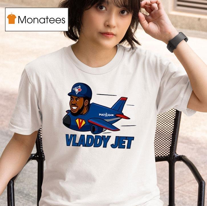 Vladdy Jet Vladimir Guerrero Jr Toronto Blue Jays T Shirt