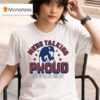 We Re Talking Proud Buffalo Bills Nfl T Shirt