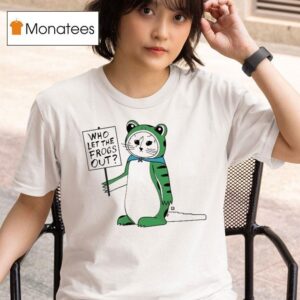Who Let The Frog Out Antifa Gary T Shirt