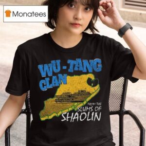 Wu Tang Clan From The Slums Of Shaolin Staten Island Borough T Shirt
