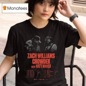 Zach Williams And Matt Maher Live November T Shirt