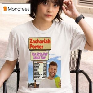 Zachariah Porter Tour The Strip Mall Tease The Wilbur Live Nation T Shirt