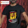 Rd Annual History Of The Bay Day November T Shirt