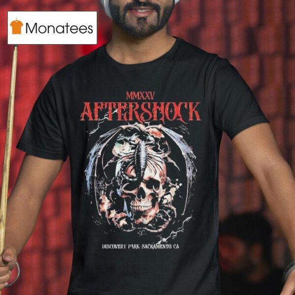 Aftershock Discovery Park Sacramento Ca Final Sting Skull Scorpion T Shirt