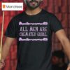 All Men Are Cremated Equal Skulls T Shirt