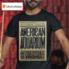 American Aquarium Jefferson Theater Charlottesville October T Shirt