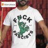 Anti Fascist Frog T Shirt