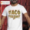 Baseball Lifestyle Taco Tuesday Opposite Field Flavor T Shirt