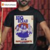 Big Richard October Pioneertown California T Shirt