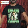 Brr Brr Patapim Italian Brainrot Meme T Shirt