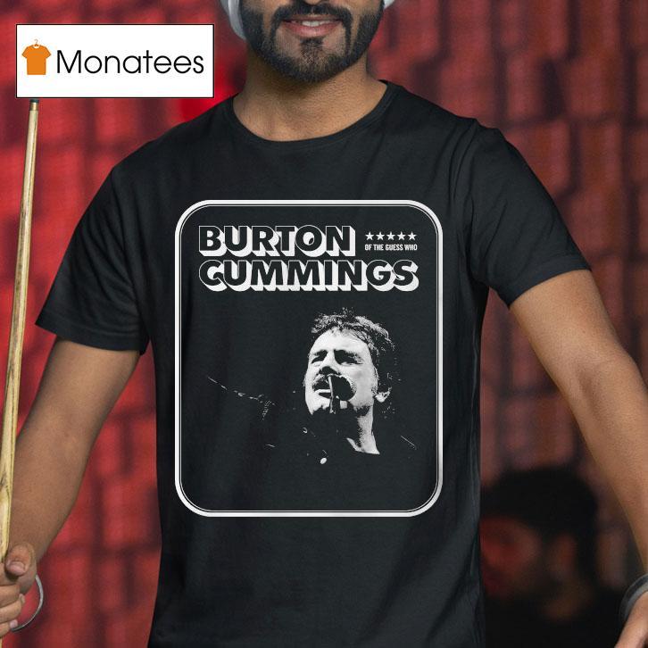 Burton Cummings Th Anniversary Hits Us Tour T Shirt Burton Cummings Th Anniversary Hits Us Tour T Shirt