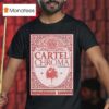 Cartel Chroma The Masquerade October T Shirt