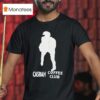 Casbah Coffee Club T Shirt