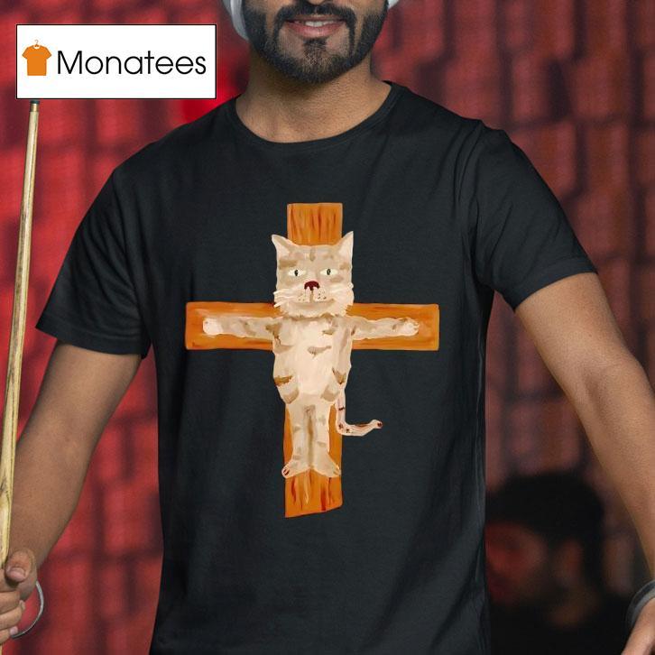 Cat Crucified T Shirt Cat Crucified T Shirt