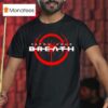 Catch Your Breath Strike Through Logo T Shirt
