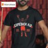 Comeback Kid Boxer T Shirt