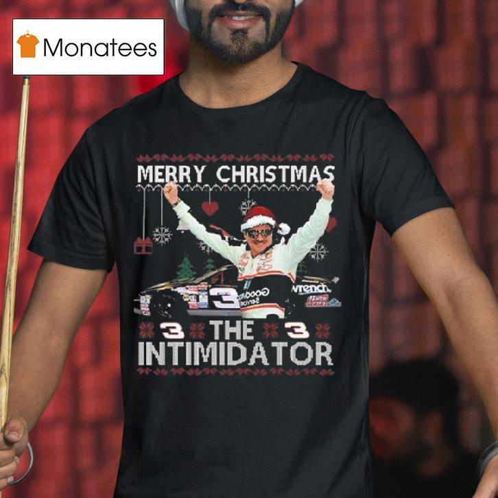 Dale Earnhardt Merry Christmas The Intimidator T Shirt Dale Earnhardt Merry Christmas The Intimidator T Shirt