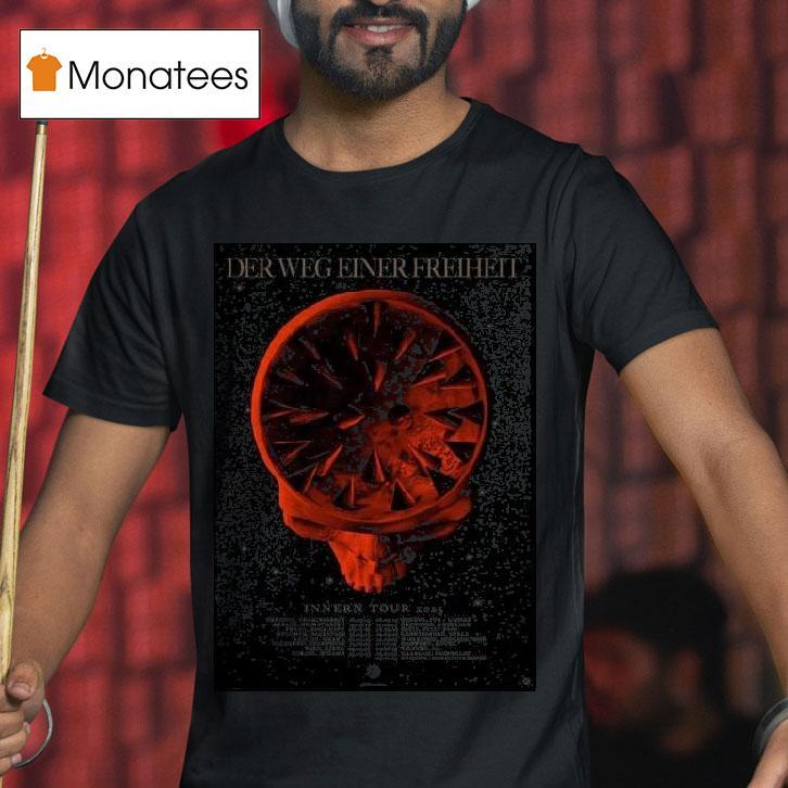 Der Weg Einer Freiheit Innern Tour T Shirt Der Weg Einer Freiheit Innern Tour T Shirt