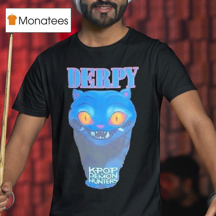 Derpy K Pop Demon Hunters Graphic T Shirt Derpy K Pop Demon Hunters Graphic T Shirt
