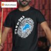 Detroit Lions In My Dna T Shirt