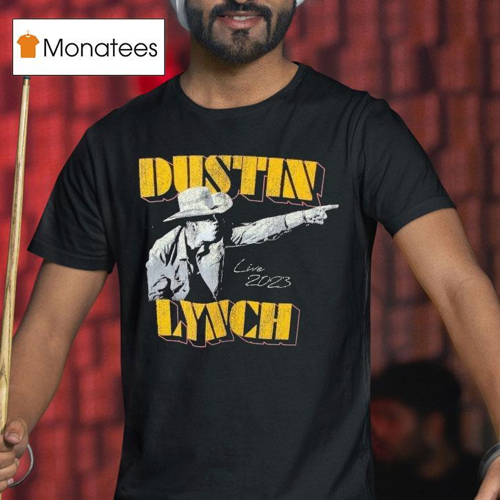Dustin Lynch Live Tour T Shirt Dustin Lynch Live Tour T Shirt
