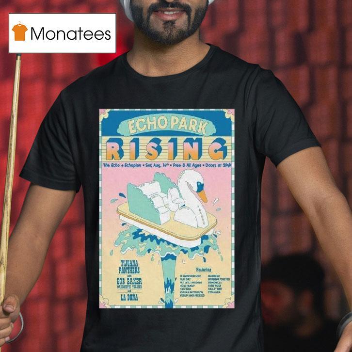 Echo Park Rising In Los Angeles Ca On August T Shirt Echo Park Rising In Los Angeles Ca On August T Shirt