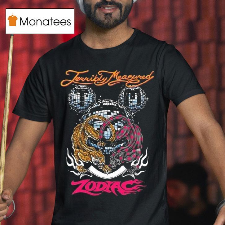 For Zodiac X Terribly Measured T Shirt For Zodiac X Terribly Measured T Shirt