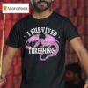 Fourth Wing I Survived Threshing Dragon T Shirt