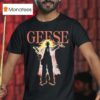 Geese Holy Figure T Shirt