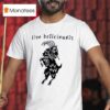Goat Devil Live Deliciously T Shirt