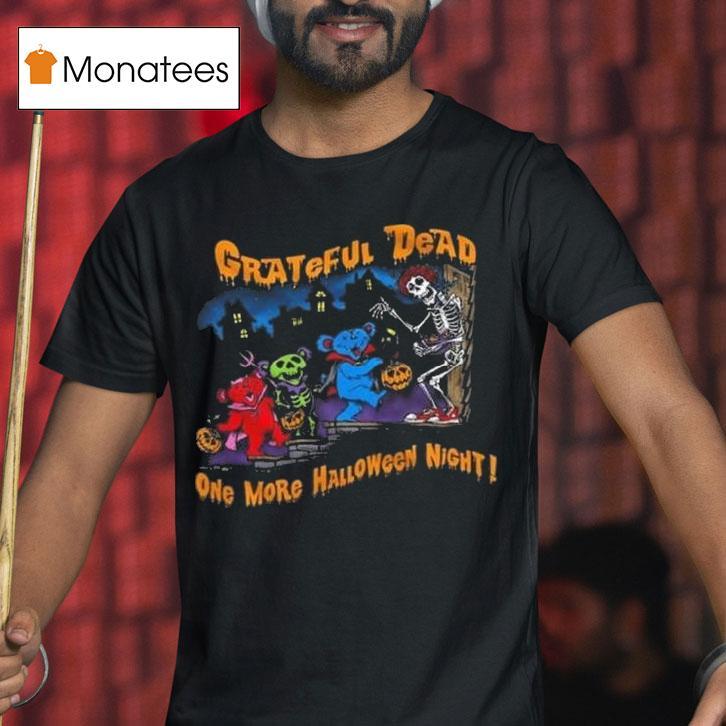Grateful Dead One More Halloween Night T Shirt Grateful Dead One More Halloween Night T Shirt