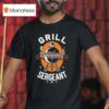 Grill Sergeant Bbq T Shirt