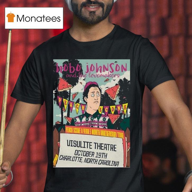 Hobo Johnson October Visulite Theatre In Charlotte Nc T Shirt Hobo Johnson October Visulite Theatre In Charlotte Nc T Shirt