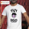 Hotline Tnt Degrees T Shirt
