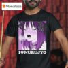 I Love Nurujyo Waifu Anime T Shirt