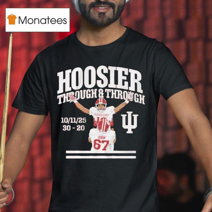 Indiana Hoosiers Through And Through T Shirt Indiana Hoosiers Through And Through T Shirt