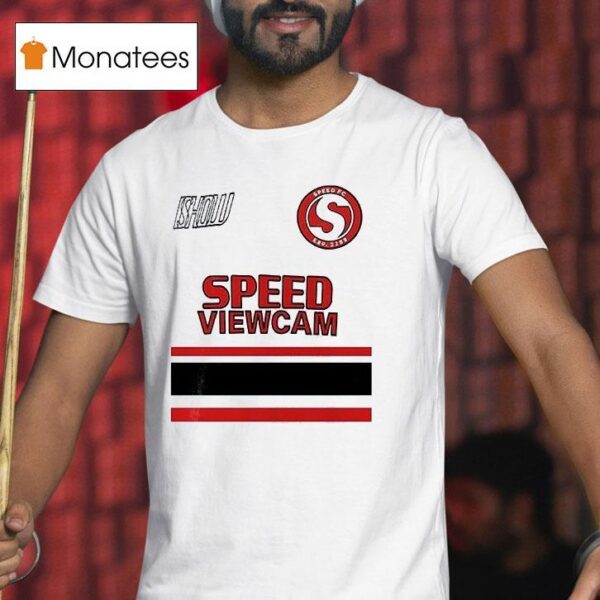 Ishowspeed Speed Viewcam Fc T Shirt