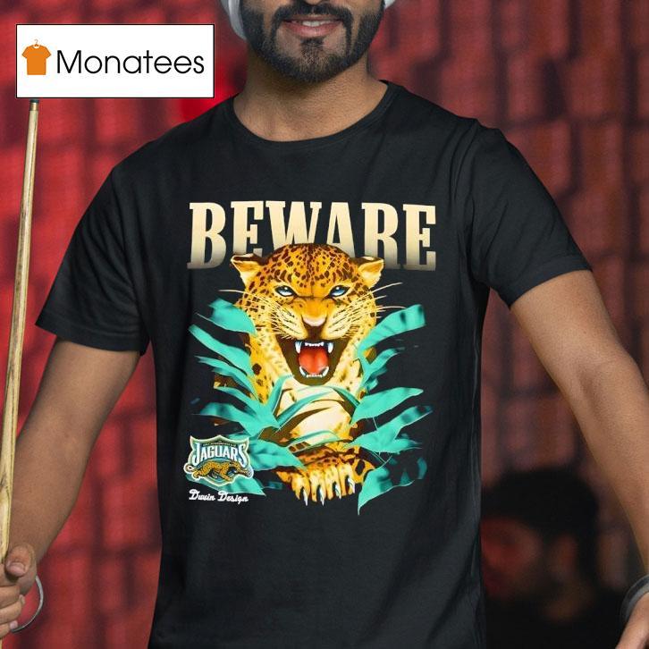 Jacksonville Jaguars Beware Duvin Designs Football Nfl T Shirt Jacksonville Jaguars Beware Duvin Designs Football Nfl T Shirt