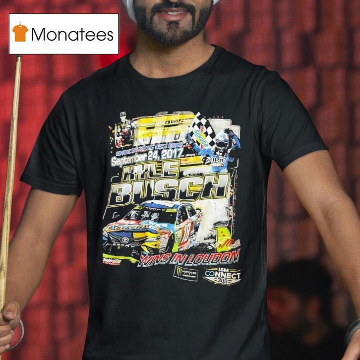 Kyle Busch Nascar Cup Series Wins In Loudon T Shirt Kyle Busch Nascar Cup Series Wins In Loudon T Shirt