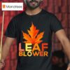 Leaf Blower Halloween Matching Couples Costume T Shirt