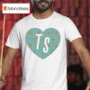 Life Of A Ts Fan Hear T Shirt