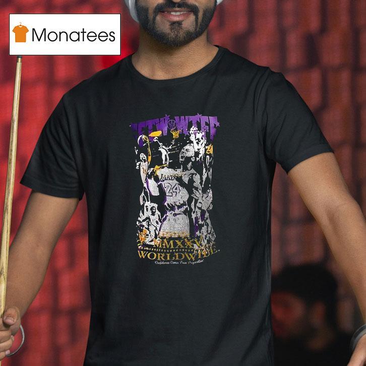 Los Angeles Lakers Kobe Bryant Fftw Wtff Mmxxv Worldwide Graphic T Shirt Los Angeles Lakers Kobe Bryant Fftw Wtff Mmxxv Worldwide Graphic T Shirt
