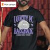 Loucity Fc The Players Shield Winners Back Back Champions T Shirt
