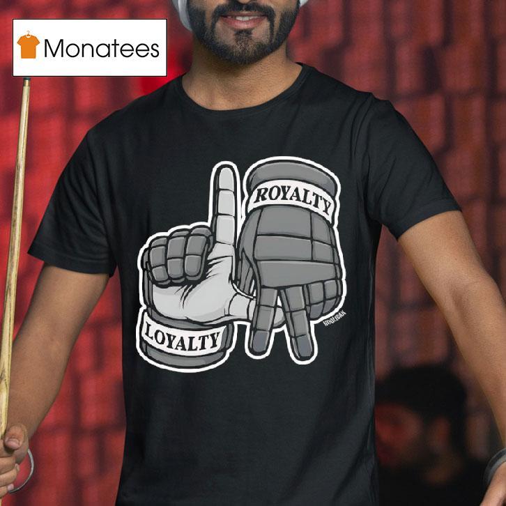 Loyalty Royalty Hands T Shirt Loyalty Royalty Hands T Shirt